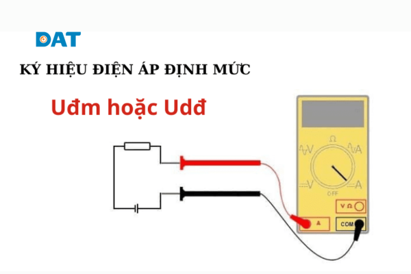 Các ký hiệu để chỉ điện áp định mức là Uđm hoặc Udđ