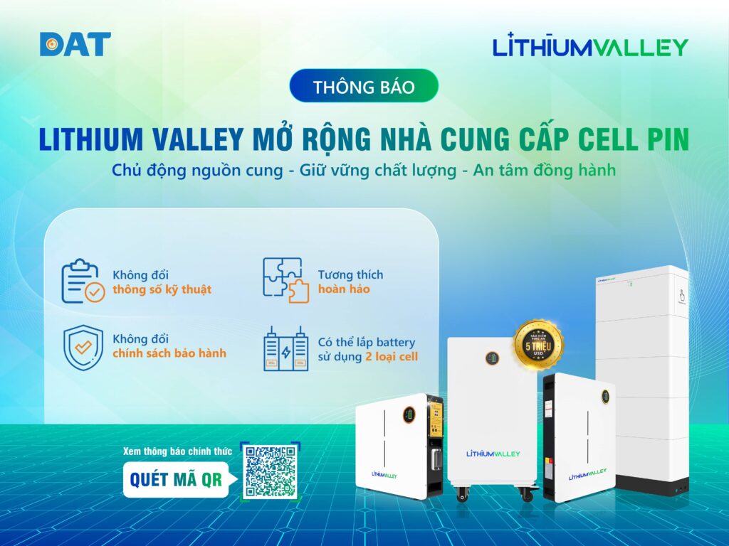 LITHIUM VALLEY MỞ RỘNG NHÀ CUNG CẤP CELL PIN