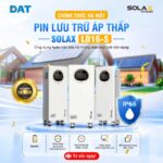 PIN LƯU TRỮ ÁP THẤP SOLAX LD16 (16kWh) – ỨNG DỤNG HOÀN HẢO CHO HỆ THỐNG ĐIỆN MẶT TRỜI DÂN DỤNG